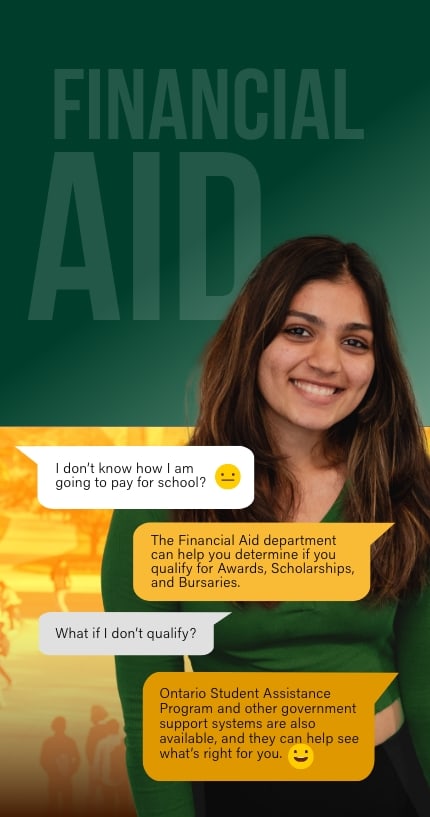 A promotional image highlighting financial aid. A smiling person stands against a green background with speech bubbles discussing financial aid options, such as awards, scholarships, bursaries, and government support systems like the Ontario Student Assistance Program. Upcoming Sept 2024 recruitment details on the new slider.